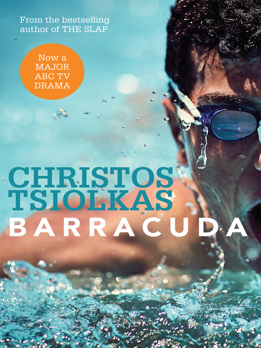 Title details for Barracuda by Christos Tsiolkas - Wait list